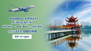 Khuyến mãi Bamboo Airways đến Đài Bắc chỉ từ 177.000 VND