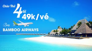 Bay vô tư cùng Bamboo Airways khuyến mãi chỉ từ 49.000 VND