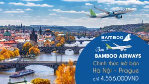 Bamboo Airways khuyến mãi đường bay mới Hà Nội – Prague chỉ 4.556.000 VND