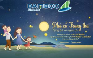 Khuyến mãi phá cỗ trung thu tặng bé ngao du cùng Bamboo Airways