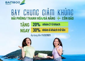 Khuyến mãi bay chung giảm khủng đến 30% Bamboo Airways