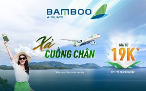 Bamboo Airways khuyến mãi xả cuồng chân chỉ từ 19k