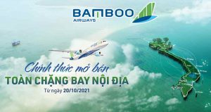 Lịch bay nội địa Bamboo Airways từ ngày 20/10/2021