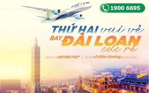 Bamboo Airways khuyến mãi vé máy bay đi Đài Loan giá rẻ