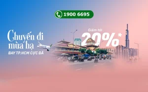 Bamboo Airways giảm 20% giá vé máy bay đi TPHCM hè 2023